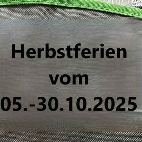 Herbstferien vom 05.-31.10.2025